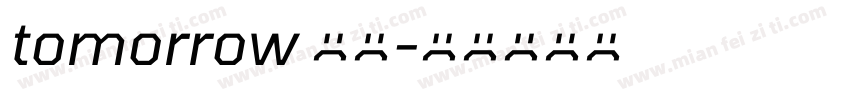 tomorrow 字体字体转换